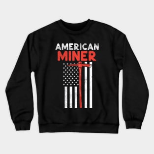 American Miner Crewneck Sweatshirt